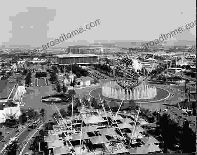 Aerial View Of The 1964 65 World's Fair Grounds In Flushing Meadows, New York Tomorrow Land: The 1964 65 World S Fair And The Transformation Of America