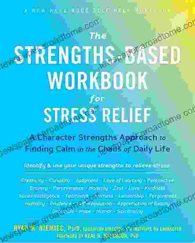 Author Photo The Strengths Based Workbook For Stress Relief: A Character Strengths Approach To Finding Calm In The Chaos Of Daily Life (A New Harbinger Self Help Workbook)