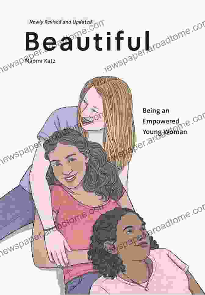 Beautiful Being An Empowered Young Woman 2nd Ed. Book Cover Beautiful Being An Empowered Young Woman (2nd Ed )