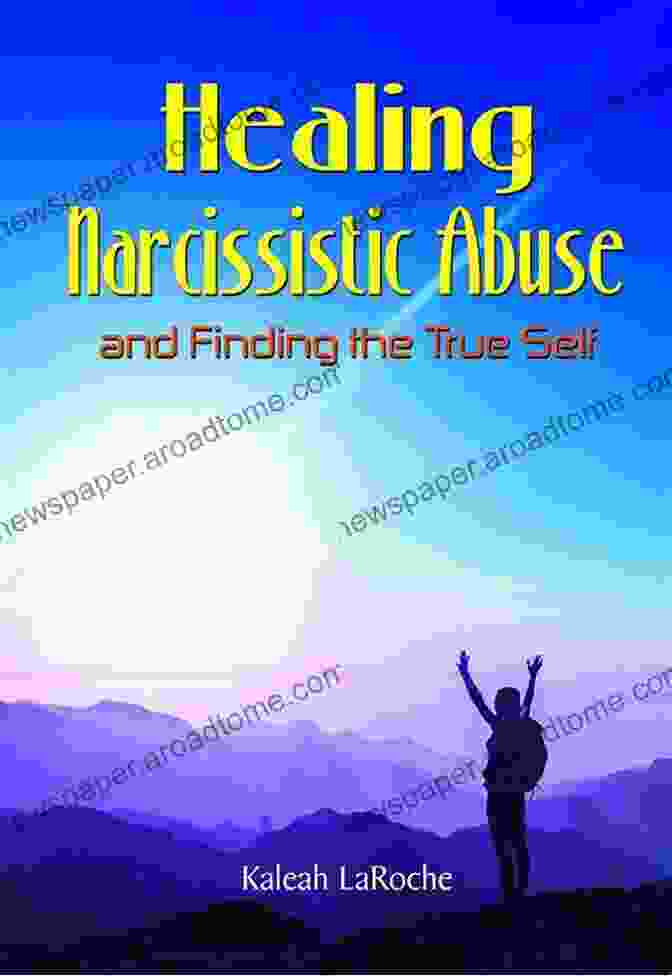 Book Cover Of '10 Steps To Heal From Narcissistic Abuse' 10 Steps To Heal From Narcissistic Abuse