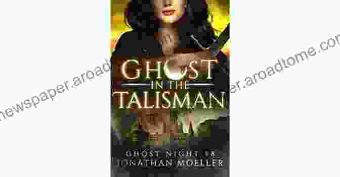 Book Cover Of Ghost In The Talisman (Ghost Night 8)