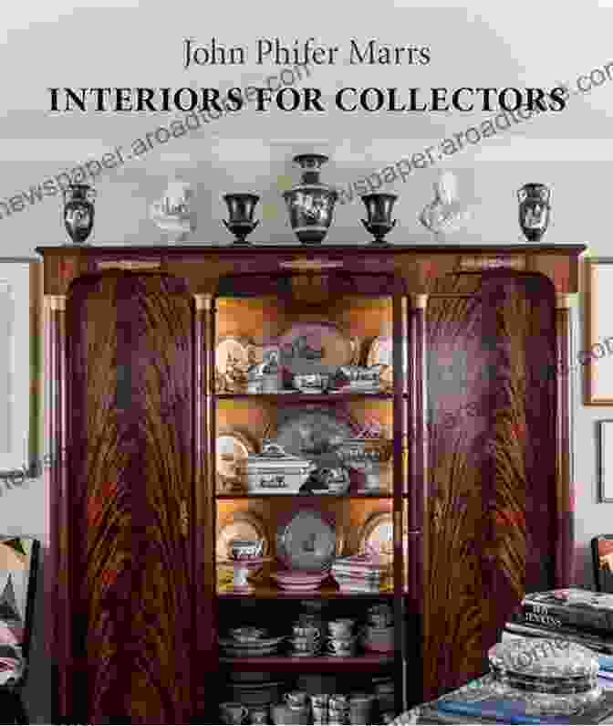 Book Cover Of 'Interiors For Collectors' By John Phifer Marrs, Showcasing A Sophisticated Living Room With Art Collection And Stylish Decor Interiors For Collectors John Phifer Marrs