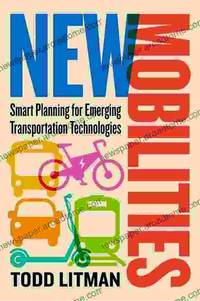 Book Cover Of New Mobilities Smart Planning For Emerging Transportation Technologies New Mobilities: Smart Planning For Emerging Transportation Technologies