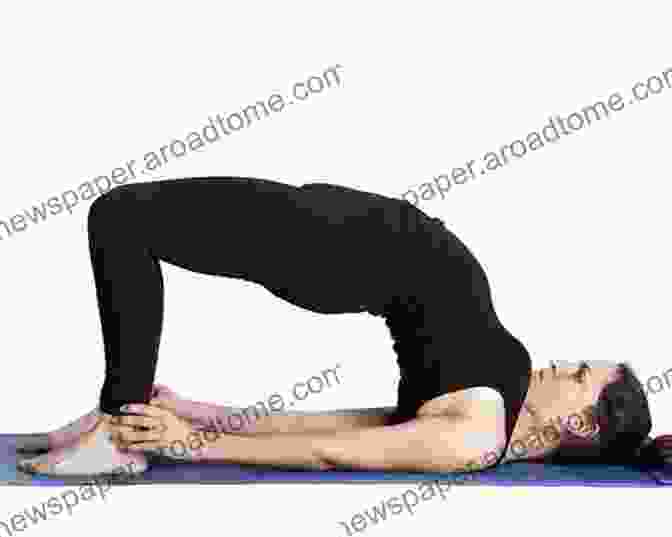 Bridge Pose (Setu Bandhasana) Yoga For Lower Back Pain Yoga Basics For Beginners