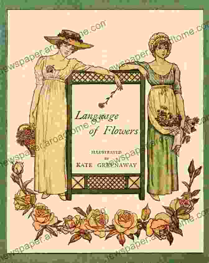 Cover Image Of Kate Greenaway's Language Of Flowers Illustrated Language Of Flowers (illustrated) Kate Greenaway