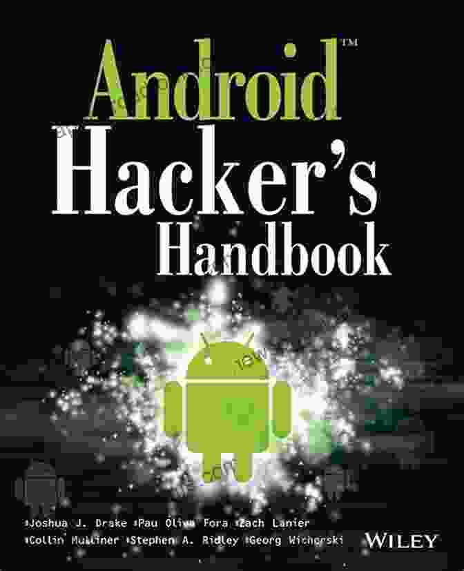 Cover Of The Android Hacker Handbook By Joshua Drake Android Hacker S Handbook Joshua J Drake