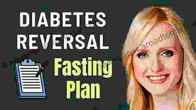 Diabetes Reversal Intermittent Fasting For Women: How To Lose Weight Without Exercise Boost Energy Reverse Diabetes And Prevent Cancer Slow Down The Aging Process