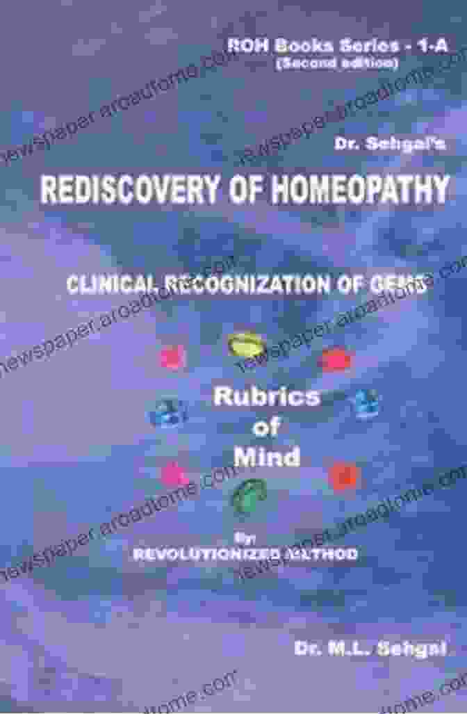 Dr. Sehgal's Book: Rediscovery Of Homeopathy Dr Sehgal S Rediscovery Of Homeopathy: (A New Concept) (ROH 1)