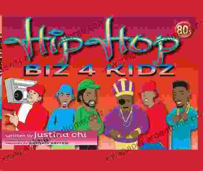 Hiphop Biz Kidz Book Cover HipHop Biz 4 Kids: Hip Hop Biz 4 Kidz