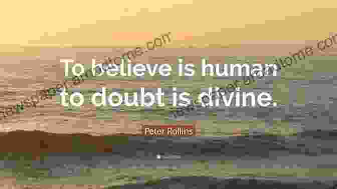 Insurrection: To Believe Is Human, To Doubt Divine A Revolutionary Exploration Of Faith And Doubt Insurrection: To Believe Is Human To Doubt Divine