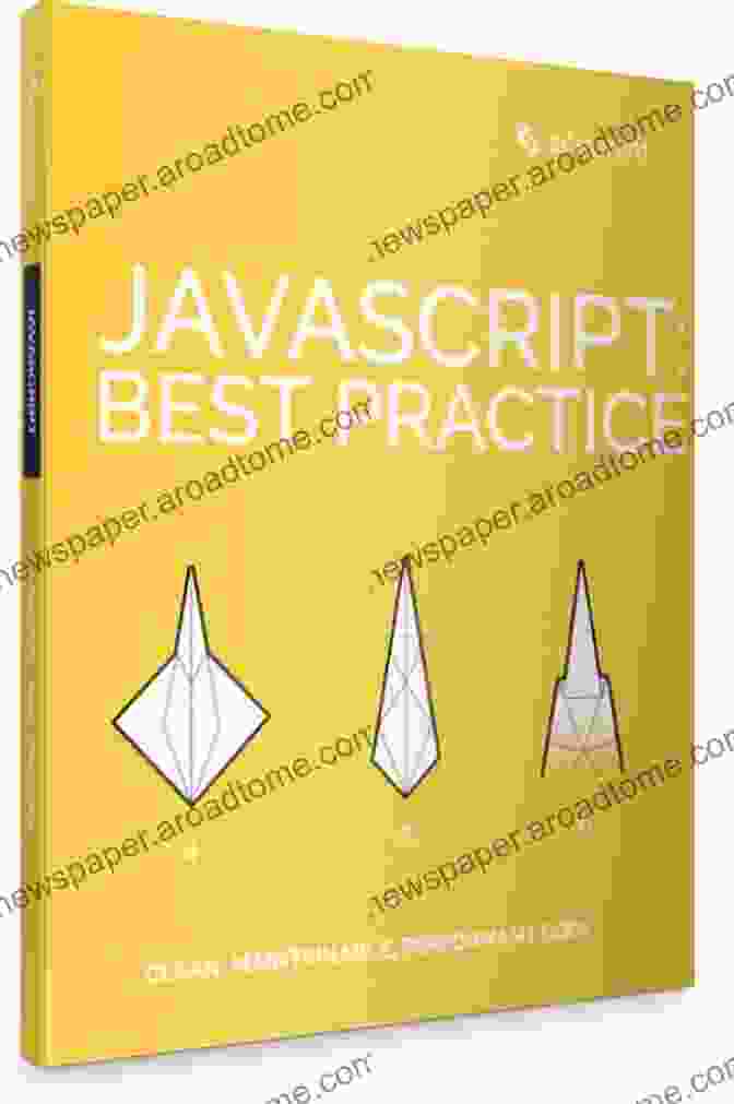 JavaScript Best Practices Book By David Green JavaScript: Best Practice M David Green