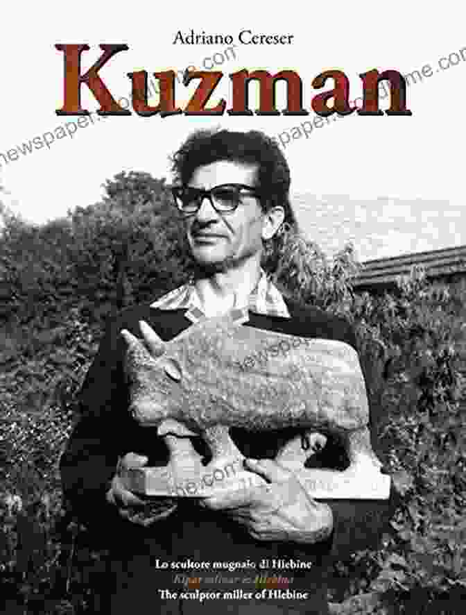 Kuzman The Sculptor Miller Of Hlebine Book Cover KUZMAN : The Sculptor Miller Of Hlebine