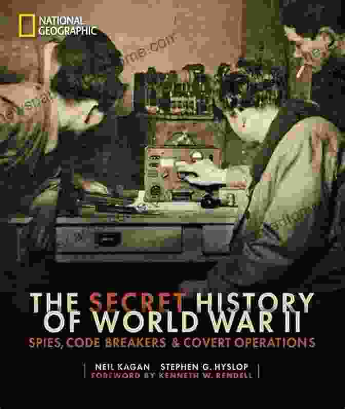 Legacy Of World War II Espionage Roosevelt S Secret War: FDR And World War II Espionage