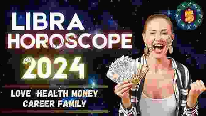 Libra 2024 Horoscope Cover Libra 2024: Your Personal Horoscope Joseph Polansky