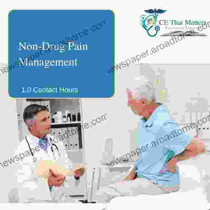 Managing Chronic Pain Without Narcotics: A Comprehensive Guide To Non Pharmaceutical Pain Management Managing Chronic Pain (Without Narcotics )