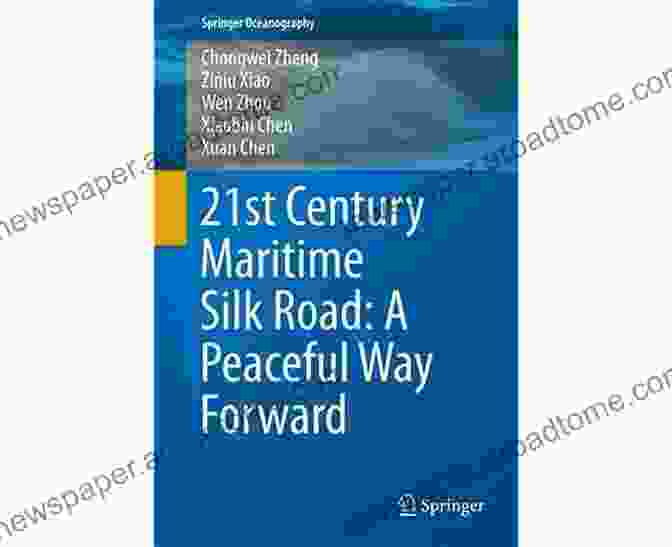 Map Of China 21st Century Maritime Silk Road: A Peaceful Way Forward (Springer Oceanography)