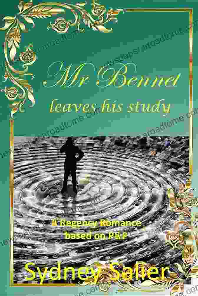 Mr Bennet Leaves His Study Book Cover Featuring An Antique Painting Of A Man Leaving A Study Mr Bennet Leaves His Study : A Regency Romance Based On P P