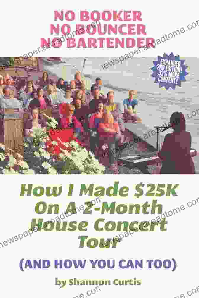 Negotiating And Pricing No Booker No Bouncer No Bartender: How I Made $25K On A 2 Month House Concert Tour (And How You Can Too)