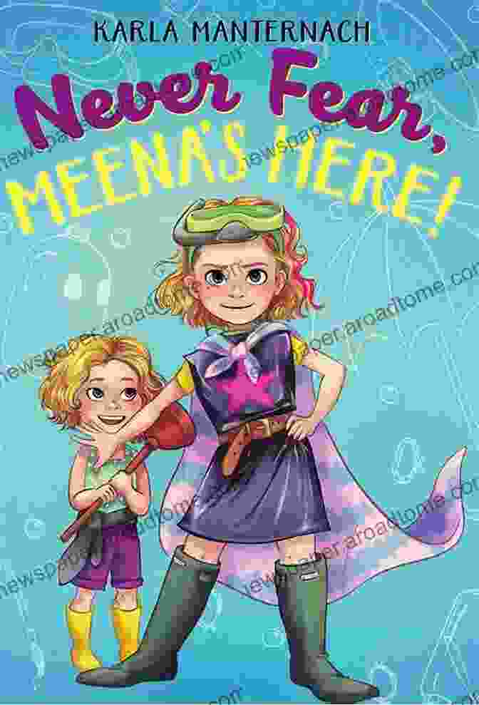 Never Fear, Meena Here Book Cover Featuring A Young Girl With A Determined Expression And Flowing Hair Against A Vibrant Background Never Fear Meena S Here (The Meena Zee 2)