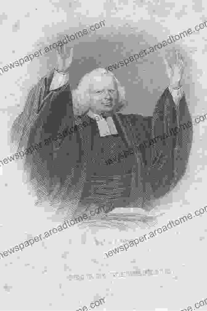 Portrait Of George Whitefield, An Itinerant Evangelist Who Played A Significant Role In The Great Awakening. The Great Awakening: A History Of The Revival Of Religion In The Time Of Edwards And Whitefield