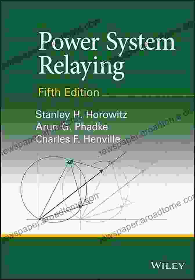 Power System Relaying By Stanley Horowitz Power System Relaying Stanley H Horowitz