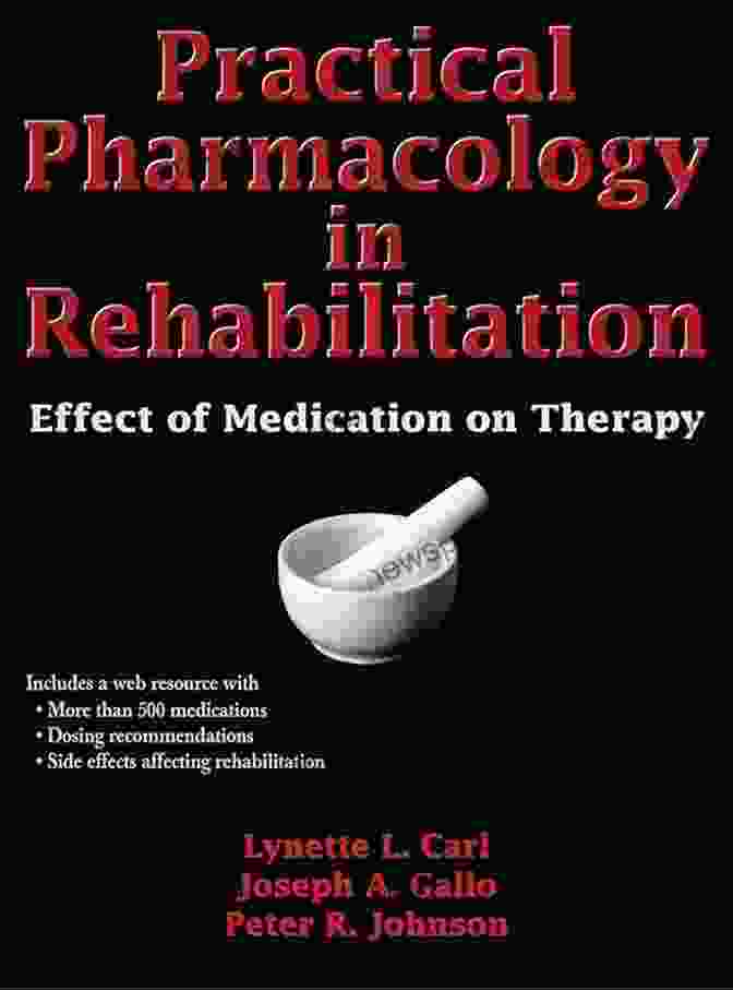 Practical Pharmacology In Rehabilitation Book Cover Practical Pharmacology In Rehabilitation: Effect Of Medication On Therapy