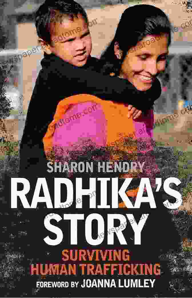 Radhika Story Surviving Human Trafficking Book Cover Radhika S Story: Surviving Human Trafficking