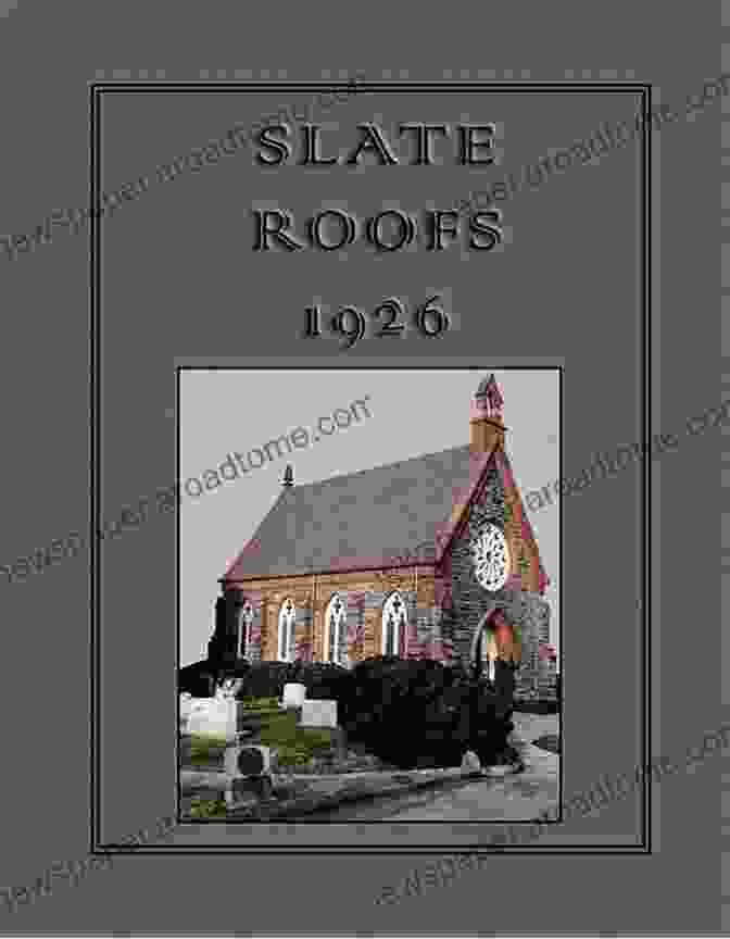 Slate Roof From 1926 Slate Roofs 1926 Joseph Jenkins