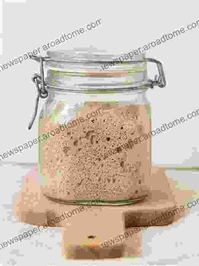 Sourdough Starter Ingredients: Flour, Water, Culture Made Sweet Recipes Breads: Learn To Make A Sourdough Starter And Keep The Leaven Active With Regular Feeding