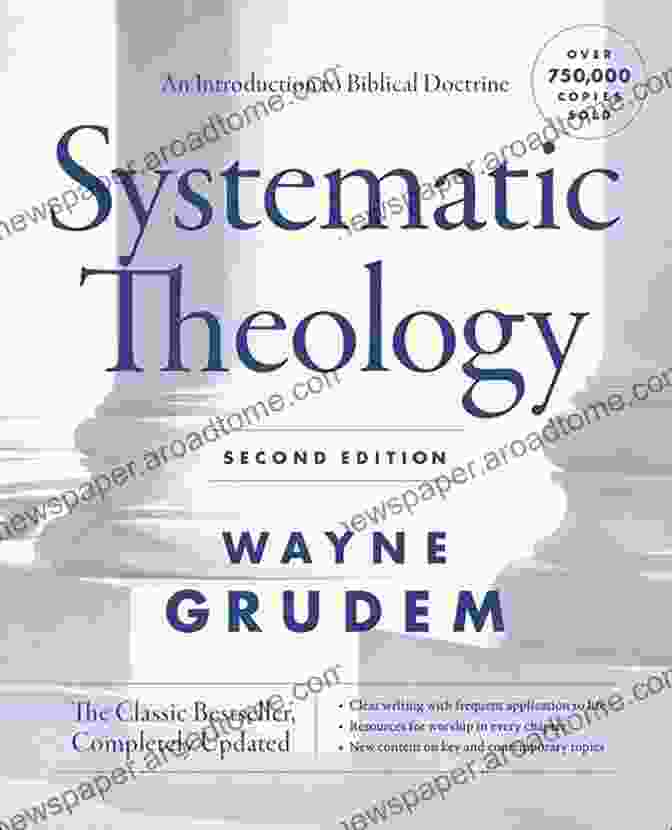 Systematic Theology, Second Edition Book Cover Systematic Theology Second Edition: An To Biblical Doctrine