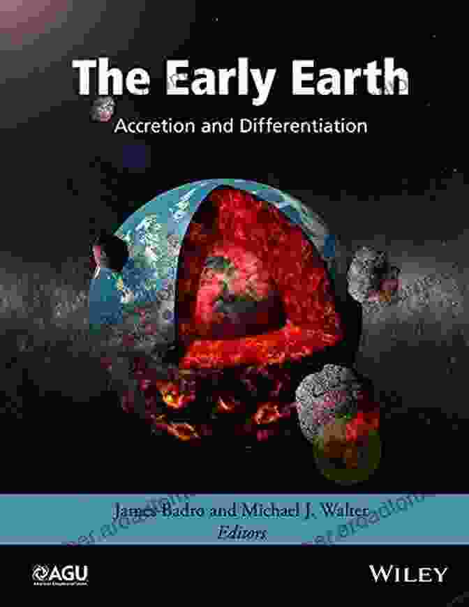 The Early Earth Accretion And Differentiation Geophysical Monograph 212 Book Cover The Early Earth: Accretion And Differentiation (Geophysical Monograph 212)