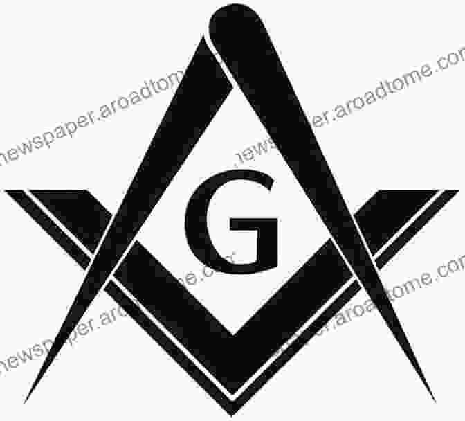 The Square And Compass, A Ubiquitous Symbol In Freemasonry, Representing Balance And Integrity The Hermetic Tradition: Symbols And Teachings Of The Royal Art