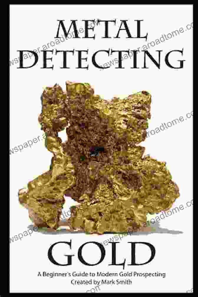 Weighing Gold Metal Detecting Gold: A Beginner S Guide To Modern Gold Prospecting