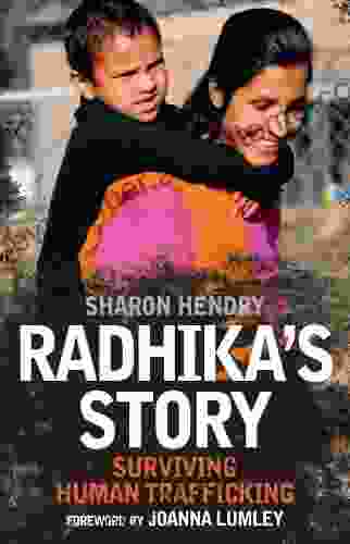 Radhika S Story: Surviving Human Trafficking