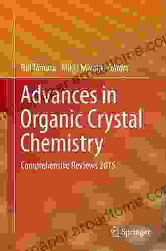 Advances in Organic Crystal Chemistry: Comprehensive Reviews 2024