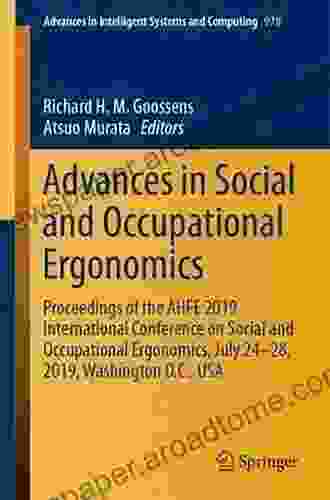 Advances in Social and Occupational Ergonomics: Proceedings of the AHFE 2024 International Conference on Social and Occupational Ergonomics July 24 28 Intelligent Systems and Computing 970)