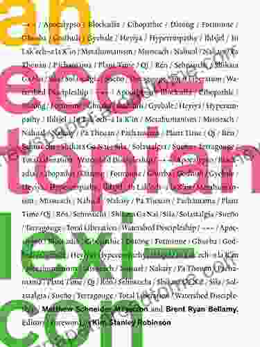 An Ecotopian Lexicon Matthew Schneider Mayerson