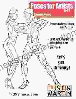 Poses for Artists Volume 4 Couples Poses: An essential reference for figure drawing and the human form (Inspiring Art and Artists)