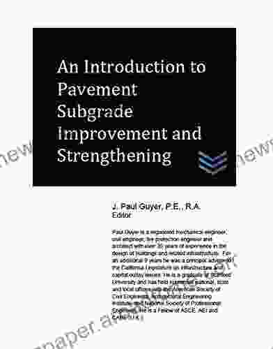 An Introduction To Pavement Subgrade Improvement And Strengthening (Street And Highway Engineering)