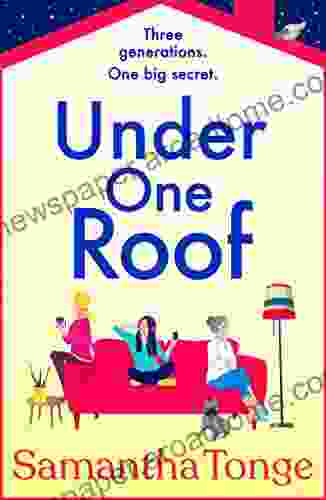 Under One Roof: An Uplifting And Heartwarming Read From Samantha Tonge For 2024