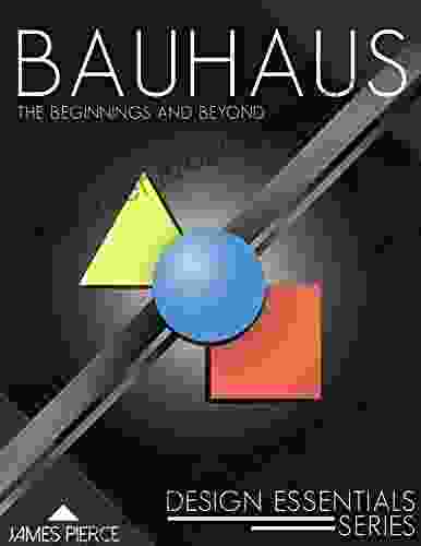 Bauhaus: The Beginnings And Beyond (Design Essentials 1)