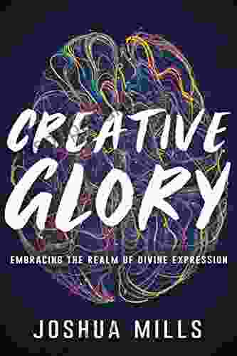 Creative Glory: Embracing The Realm Of Divine Expression