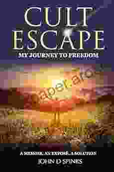 Cult Escape: My Journey To Freedom