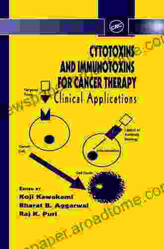 Cytotoxins And Immunotoxins For Cancer Therapy: Clinical Applications (Pharmaceutical Science Series)