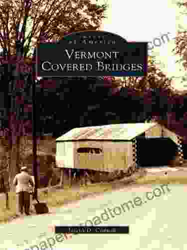 Vermont Covered Bridges (Images Of America)