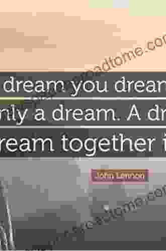 Dream Land: In The Dream And Reality We Always Together