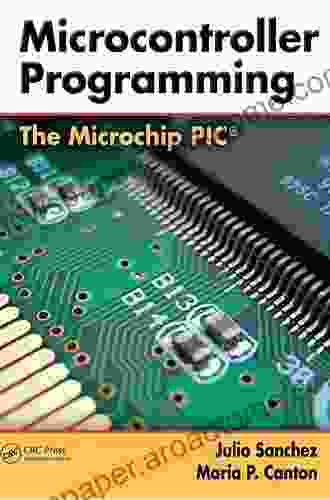 Microcontroller Programming: The Microchip PIC