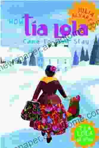 How Tia Lola Came to (Visit) Stay (The Tia Lola Stories 1)