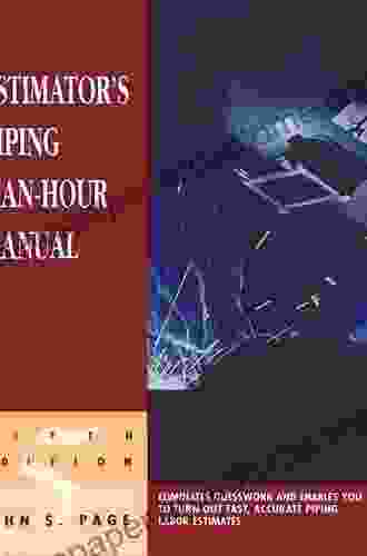 Estimator s Piping Man Hour Manual (Estimator s Man Hour Library)