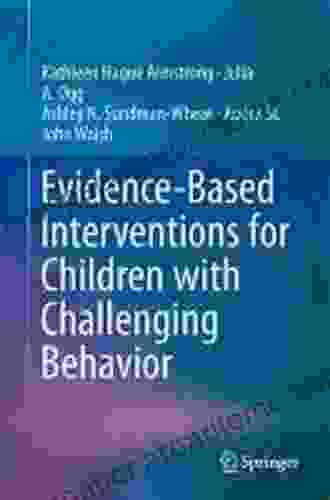 Evidence Based Interventions for Children with Challenging Behavior